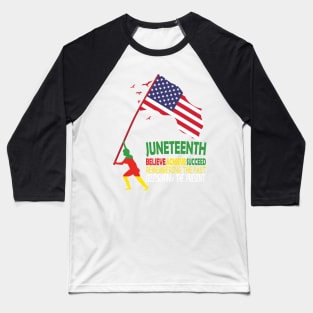 Juneteenth Is My Independence Day Black And Proud 2023, Juneteenth African American Black History 1865 Baseball T-Shirt